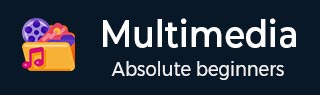 Multimedia Tutorial