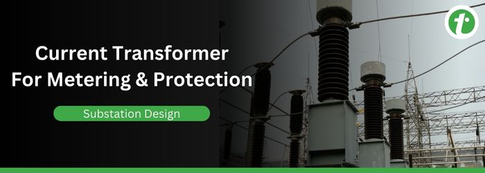 Current Transformer for Metering and Protection